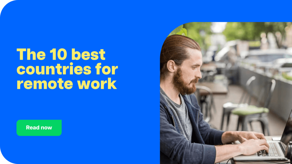 The 10 best countries for remote work in 2023 CTA (1)